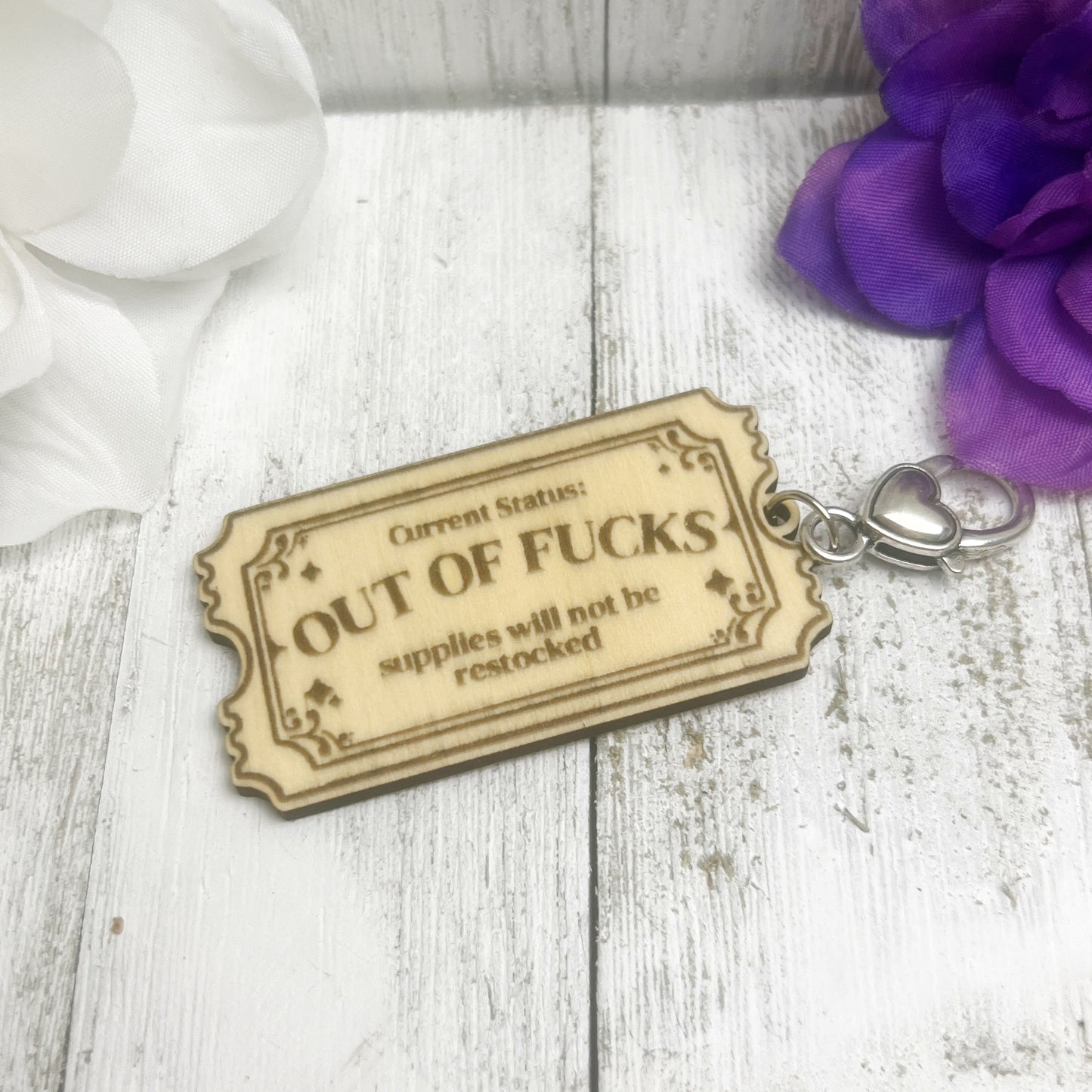 Out of Fucks Admission Ticket Wooden Keychain