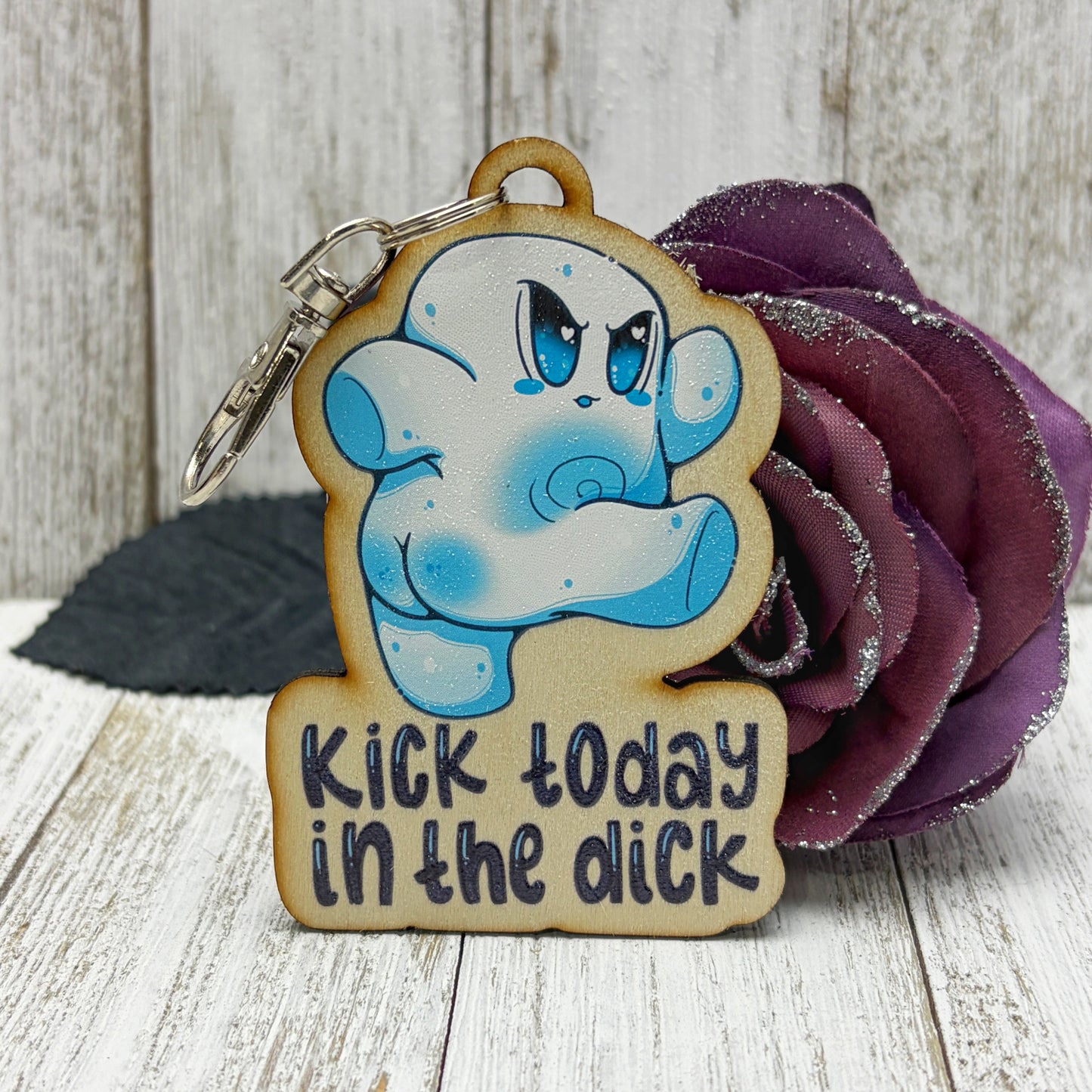 Kick Today in the Dick Wooden Keychain