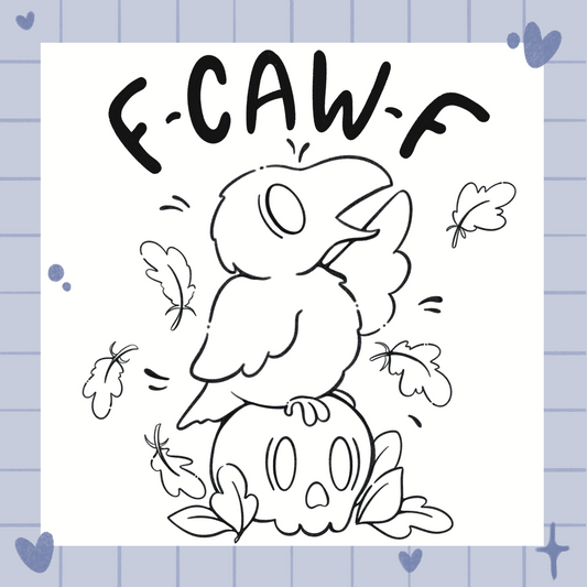 F-Caw-F Coloring Sheet