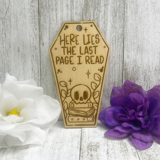 Here Lies the Last Page I Read Coffin Wooden Bookmark