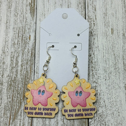 Be Nicer to Yourself Earrings
