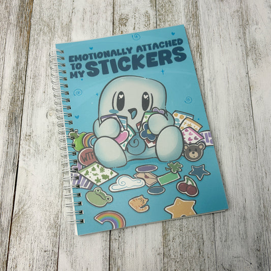 Emotionally Attached to my Stickers Reusable Sticker Book.
