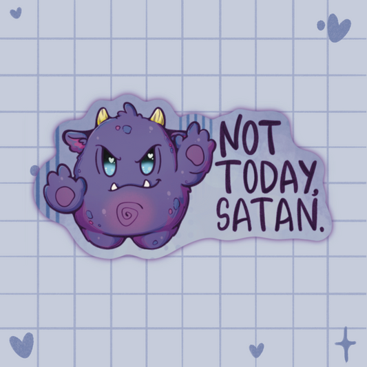 Not Today Satan Individual Sticker