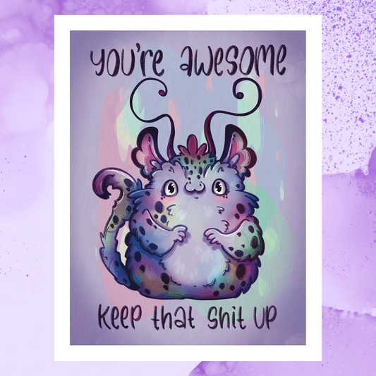 You're Awesome Print 8x10