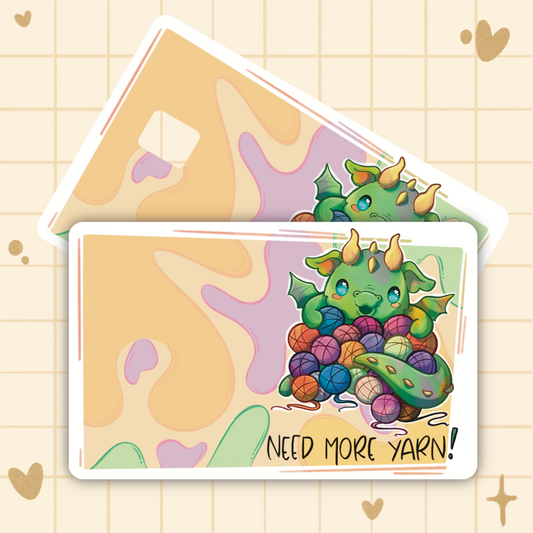 Need More Yarn Dragon Credit Card Cover Sticker