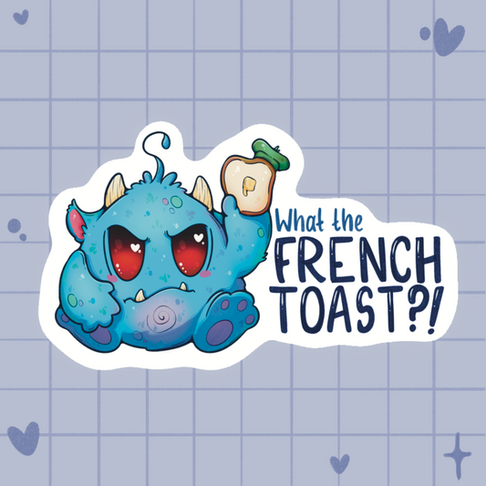 What The French Toast Sticker